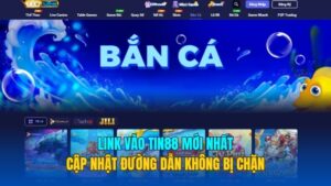 Link Vào Tin88 Mới Nhất - Cập Nhật Đường Dẫn Không Bị Chặn
