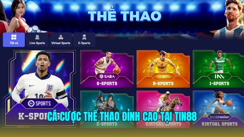 Sảnh thể thao Tin88 giúp thỏa mãn đam mê cá cược ăn thưởng